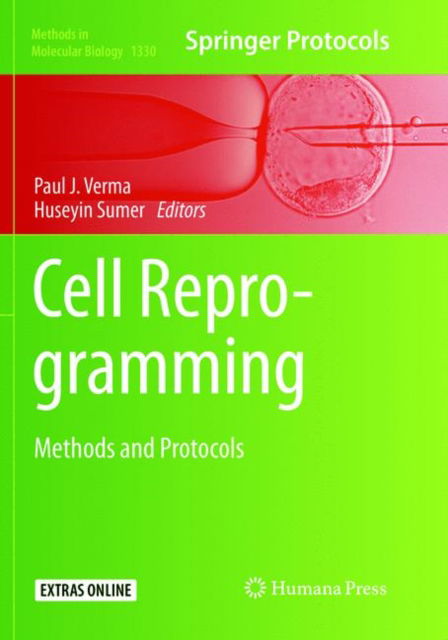Cover for Cell Reprogramming: Methods and Protocols - Methods in Molecular Biology (Paperback Book) [Softcover reprint of the original 1st ed. 2015 edition] (2019)