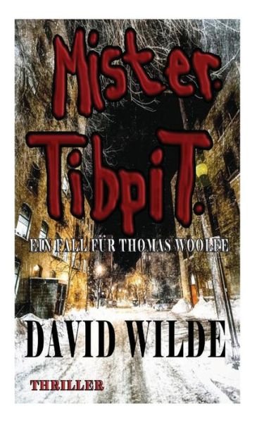 Cover for David Wilde · Mister Tibpit (Taschenbuch) (2013)