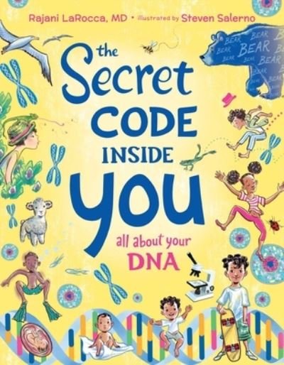 Secret Code Inside You - Rajani LaRocca - Böcker - Little Bee Books Inc. - 9781499810752 - 14 september 2021