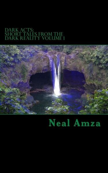 Cover for Neal Amza · Dark Acts (Taschenbuch) (2016)