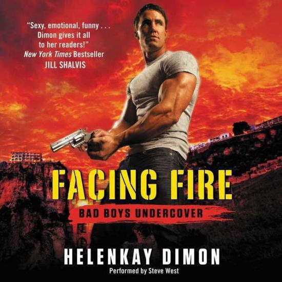 Cover for Helenkay Dimon · Facing Fire (CD) (2015)