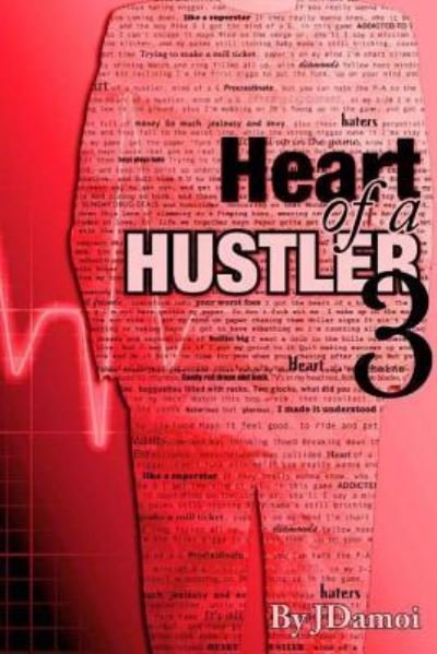 Cover for Jdamoi · Heart of a Hustler 3 (Paperback Bog) (2015)
