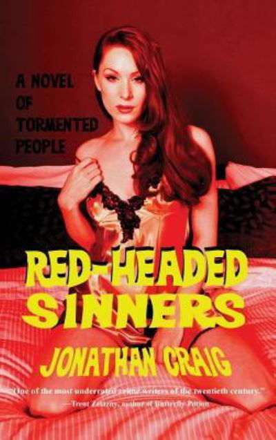 Red-Headed Sinners - Jonathan Craig - Books - Black Curtain Press - 9781515426752 - April 3, 2018