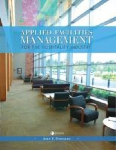 Cover for Edwards, John E., Jr. · Applied Facilities Management for the Hospitality Industry (Paperback Book) [2 Revised edition] (2017)
