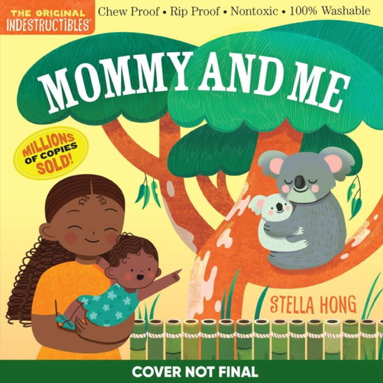 Cover for Workman Publishing · Indestructibles: Mommy and Me (Paperback Book) (2025)