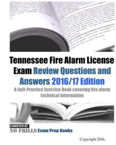 Cover for Examreview · Tennessee Fire Alarm License Exam Review Questions and Answers 2016/17 Edition (Paperback Book) (2016)