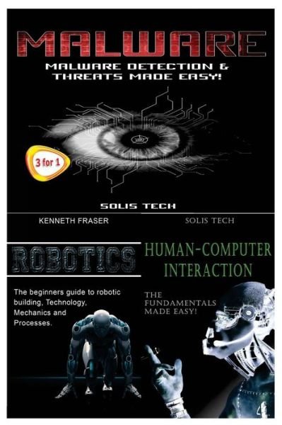 Cover for Solis Tech · Malware + Robotics + Human-Computer Interaction (Pocketbok) (2016)