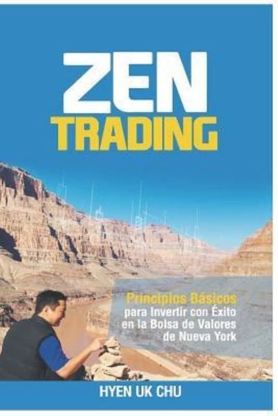 Cover for Hyenuk Chu · Zen Trading (Pocketbok) (2016)