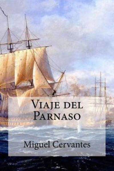 Cover for Miguel Cervantes · Viaje del Parnaso (Paperback Book) (2016)