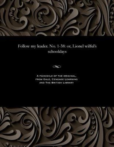 Cover for Hablot Knight Browne · Follow My Leader. No. 1-38 (Paperback Bog) (1901)