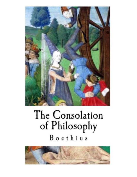 Cover for Boethius · The Consolation of Philosophy (Paperback Book) (2016)