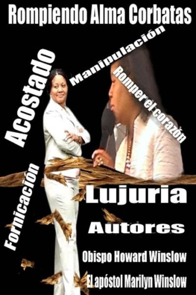 Cover for Obispo Howard Winslow · Romper lazos del alma (Bog) [Spanish edition] (2017)