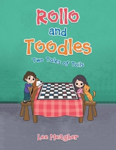 Cover for Lee Meagher · Rollo and Toodles (Paperback Book) (2021)
