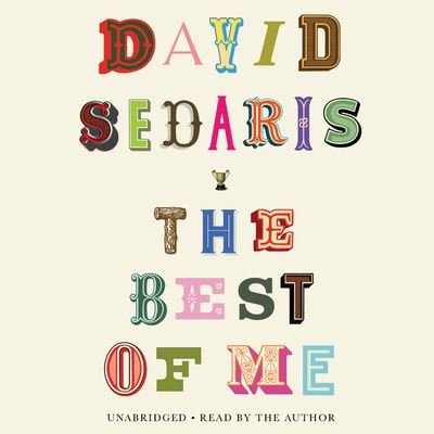Cover for David Sedaris · The Best of Me (Audiobook (CD)) (2020)