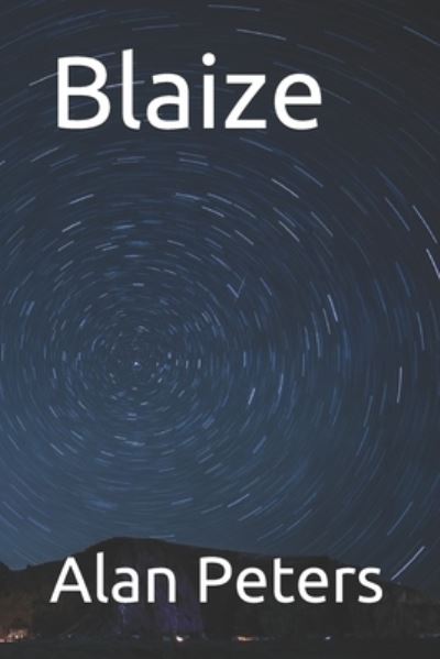 Cover for Alan Peters · Blaize (Paperback Book) (2017)