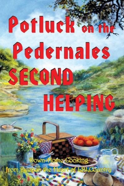 Cover for Community Garden Club of Johnson City · Potluck on the Pedernales: Second Helping (Paperback Book) (1993)