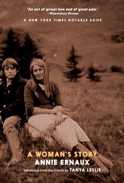 A Woman's Story - Annie Ernaux - Bøger - Seven Stories Press,U.S. - 9781583225752 - 5. august 2003