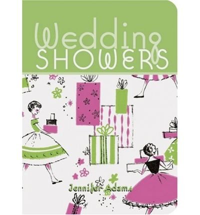 Cover for Jennifer Adams · Wedding Showers (Pocketbok) (2006)