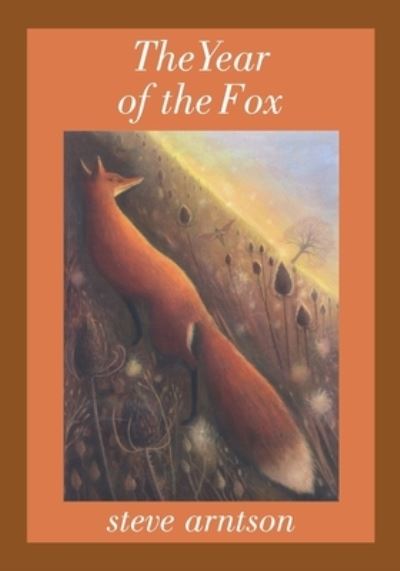 Cover for Steve Arntson · The Year of the Fox (Paperback Book) (2019)