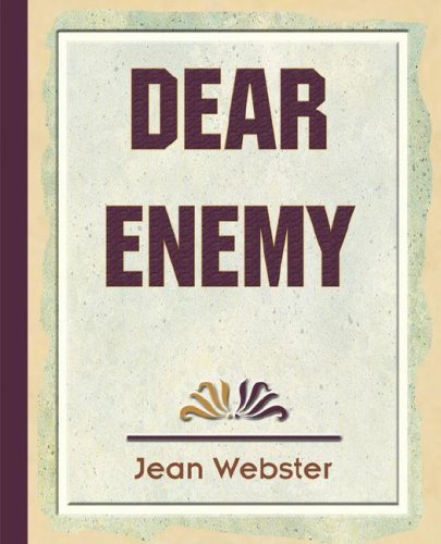 Dear Enemy - Jean Webster - Boeken - Book Jungle - 9781594623752 - 30 september 2006