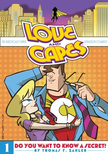 Cover for Thom Zahler · Love and Capes Volume 1: Do You Want To Know A Secret? - Love and Capes (Paperback Bog) (2008)