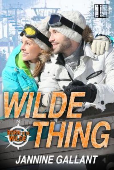 Cover for Jannine Gallant · Wilde Thing (Paperback Book) (2017)