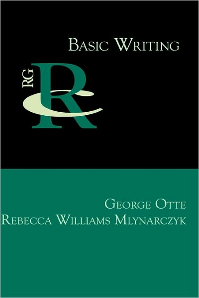 Cover for Rebecca Williams Mlynarczyk · Basic Writing (Reference Guides to Rhetoric and Composition) (Hardcover Book) (2010)