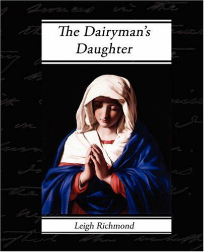 Cover for Legh Richmond · The Dairyman's Daughter (Taschenbuch) (2008)