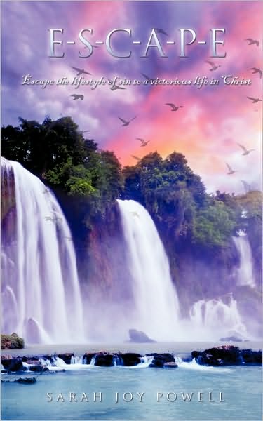 Cover for Sarah Joy Powell · E-s-ia-p-e (Paperback Book) (2010)