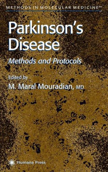 Cover for Parkinson's Disease: Methods and Protocols - Methods in Molecular Medicine (Paperback Book) (2011)
