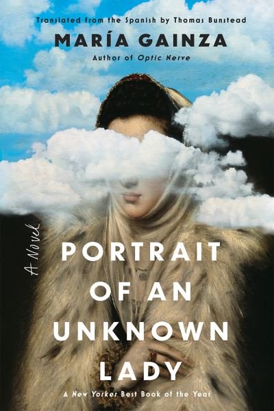 Cover for Maria Gainza · Portrait of an Unknown Lady: A Novel (Taschenbuch) (2023)