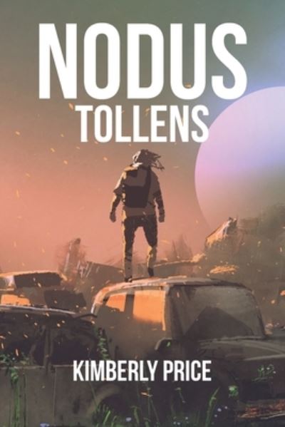 Cover for Kimberly Price · Nodus Tollens (Paperback Book) (2020)