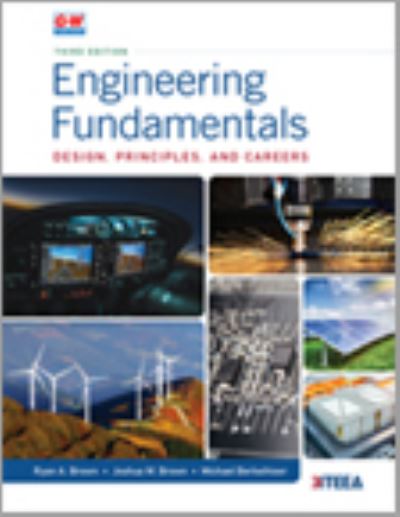 Engineering Fundamentals - Ryan A. Brown - Books - Goodheart-Willcox - 9781649259752 - January 21, 2022