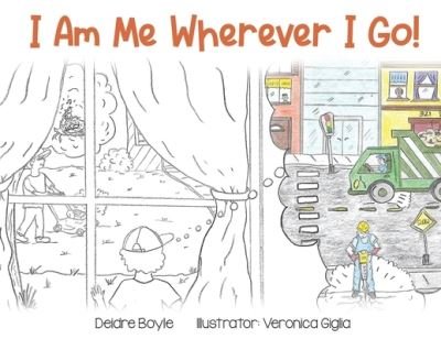 Cover for Deidre Boyle · I Am Me Wherever I Go! (Paperback Bog) (2022)