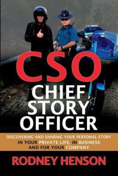 Rodney Henson · CSO Chief Story Officer (Paperback Book) (2016)