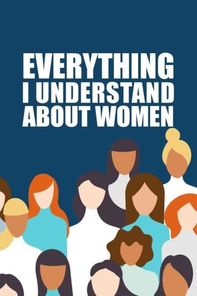 Cover for Joke Squad · Everything I Understand about Women (Pocketbok) (2019)