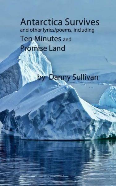 Cover for Danny Sullivan · Antarctica Survives (Paperback Book) (2018)