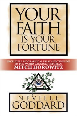 Cover for Neville Goddard · Your Faith is Your Fortune: Deluxe Edition (Paperback Bog) (2021)