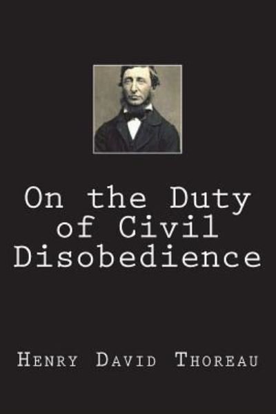 Cover for Henry David Thoreau · On the Duty of Civil Disobedience (Taschenbuch) (2018)
