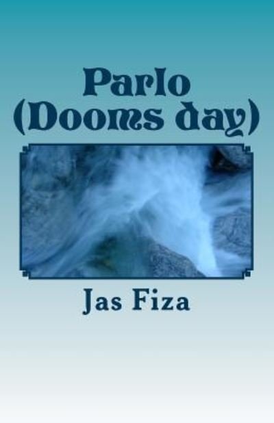Cover for Jas Fiza · Parlo (Dooms Day) (Paperback Book) (2018)