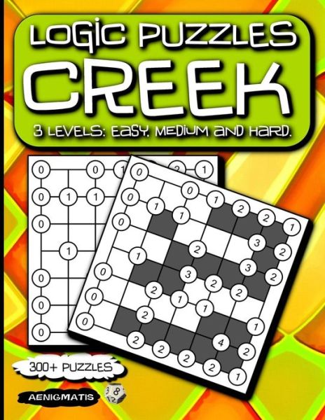 Cover for Aenigmatis · Logic Puzzles Creek (Paperback Book) (2018)