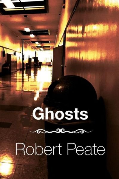 Cover for Robert Peate · Ghosts: A Play in Two Acts (Paperback Bog) (2018)