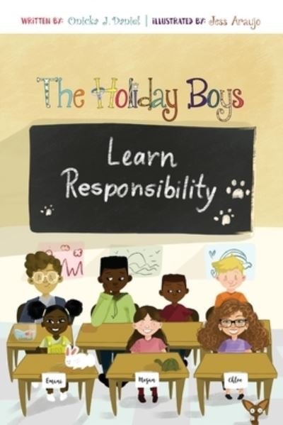 Cover for Onicka J Daniel · The Holiday Boys Learn Responsibility (Paperback Bog) (2020)