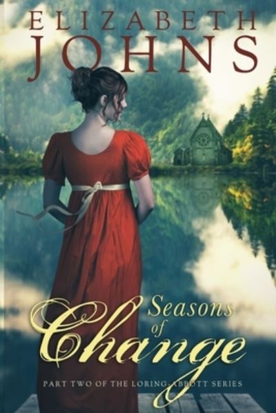 Cover for Elizabeth Johns · Seasons of Change (Paperback Book) (2016)