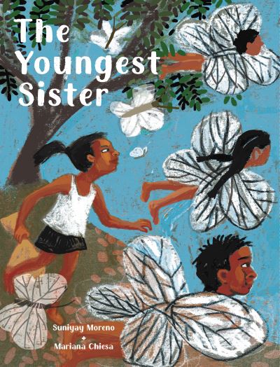 Cover for Suniyay Moreno Moreno · The Youngest Sister - Aldana Libros (Hardcover Book) (2022)