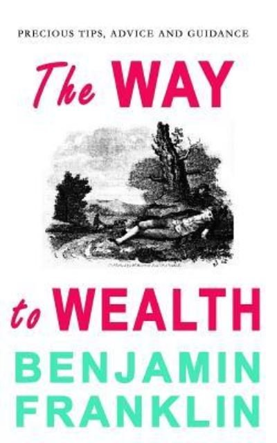 Cover for Benjamin Franklin · The Way to Wealth (Paperback Book) (2018)