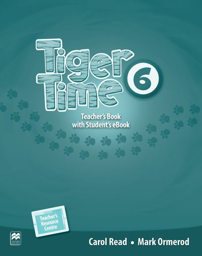 Cover for Mark Ormerod · Tiger Time Level 6 Teachers Book Ebook P (N/A) (2016)