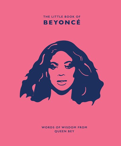 Cover for Malcolm Croft · The Little Book of Beyonce: Words of Wisdom from Queen Bey (Gebundenes Buch) (2020)