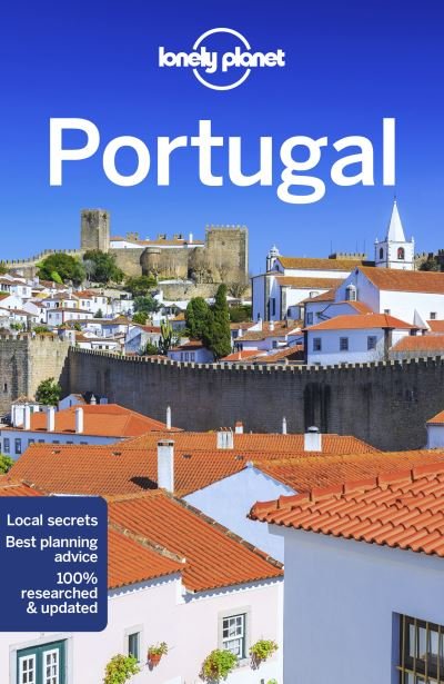 Lonely Planet Country Guides: Portugal - Lonely Planet - Livros - Lonely Planet - 9781788680752 - 12 de novembro de 2021