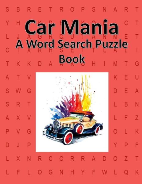 Cover for Jazzy Journals And Stuff · Car Mania (Paperback Book) (2018)